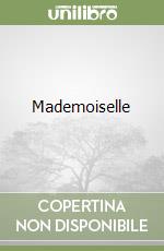 Mademoiselle libro
