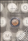 Giornalista italiano. L'esame da professionista in 750 domande e risposte libro