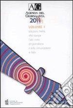 Agenda del giornalista 2011. Con CD-ROM libro