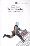 Terremoto e trent'anni di cricche libro