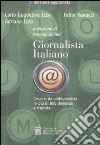 Giornalista italiano. L'esame da professionista in 850 domande e risposte libro