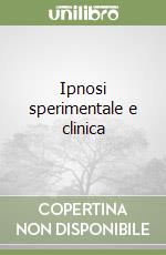 Ipnosi sperimentale e clinica