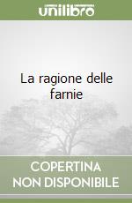 La ragione delle farnie libro