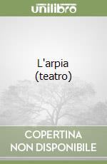 L'arpia (teatro) libro