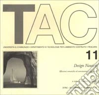 Design nautico. Riflessioni tematiche ed esercitazioni progettuali libro