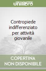 Contropiede indifferenziato per attività giovanile