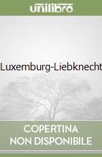 Luxemburg-Liebknecht libro