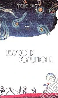 Lessico di comunione libro