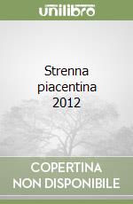 Strenna piacentina 2012