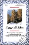 Case di Bles libro