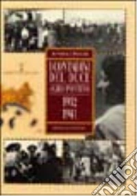 I contadini del duce. Agro Pontino 1932-1941 libro