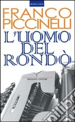 L'uomo del rondò libro