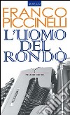 L'uomo del rondò libro