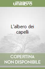 L'albero dei capelli libro