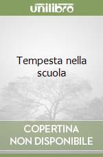 Tempesta nella scuola libro