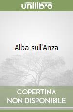 Alba sull'Anza libro