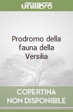 Prodromo della fauna della Versilia