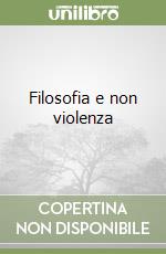 Filosofia e non violenza
