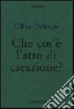 Che cos'é l'atto di creazione? libro