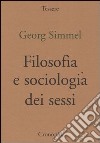 Filosofia e sociologia dei sessi libro