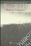 Matteo Salvatore. Le canzoni e la storia. Con CD Audio libro