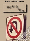 No u-turn libro