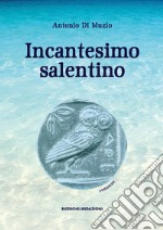 Incantesimo salentino