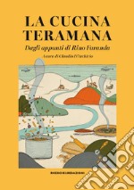 La cucina teramana. Dagli appunti di Rino Faranda libro