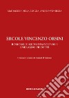 Ercole Vincenzo Orsini, Romolo Di Giovannantonio e Smeraldo Presutti. Comunisti abruzzesi dinanzi al fascismo libro