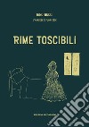 Rime toscibili libro