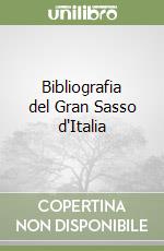 Bibliografia del Gran Sasso d'Italia libro
