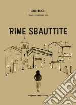 Rime sbauttite. Testo abruzzese