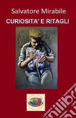 Curiosità e ritagli libro