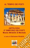 Al tempio dei poeti. Antologia 6° simposio dei poeti libro