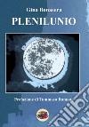 Plenilunio libro di Bonasera Gina