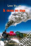 Il colore dei sogni libro