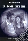 Un amore senza fine libro