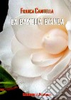 La camelia bianca libro