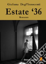 Estate '36 libro