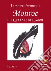 Monroe il predatore di demoni libro