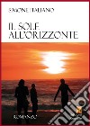 Il sole all'orizzonte libro