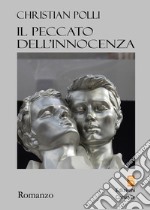 Il peccato dell'innocenza libro