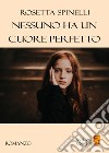 Nessuno ha un cuore perfetto libro