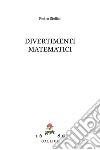 Divertimenti matematici libro