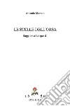 Le stelle dell'orsa. Saggio su Leopardi libro