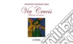 Via Crucis. «Breccia nel mistero» libro