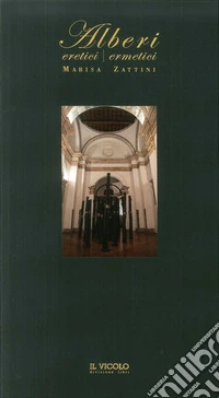 Alberi. Eretici-ermetici
