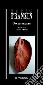 Senza cometa libro