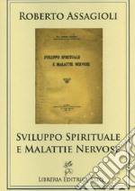 Sviluppo spirituale e malattie nervose libro