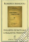 Sviluppo spirituale e malattie nervose libro